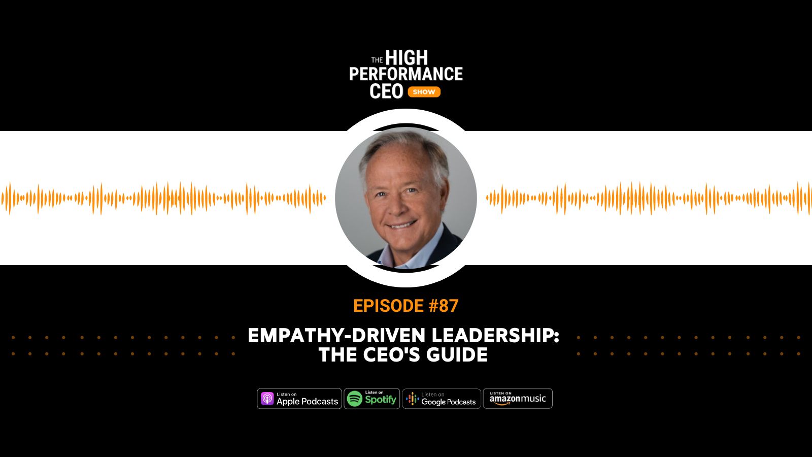 Empathy-Driven Leadership: The CEO's Guide